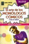 ARTE DE LOS MONOLOGOS COMICOS,EL