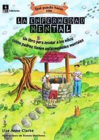 ENFERMEDAD MENTAL,LA PUEDO-HACER