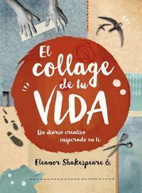 COLLAGE DE TU VIDA, EL