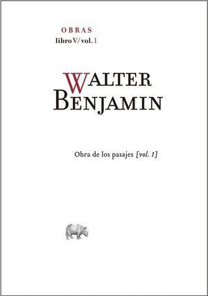 WALTER BENJAMIN OBRAS LIBRO V VOL 1