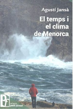 TEMPS I EL CLIMA DE MENORCA,EL