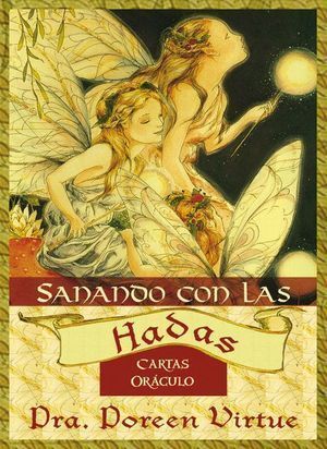 SANANDO CON LAS HADAS CARTAS ORACULO