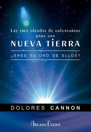TRES OLEADAS DE VOLUNTARIOS PARA UNA NUEVA TIERRA,LAS