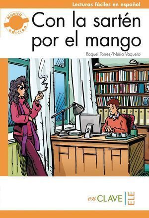CON LA SARTEN POR EL MANGO