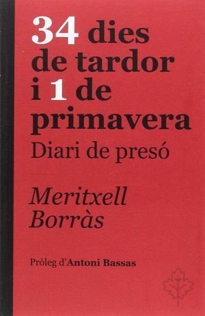 34 DIES DE TARDOR I 1 DE PRIMAVERA