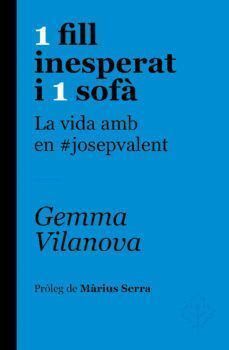 1 FILL INESPERAT I 1 SOFA