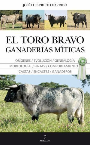 TORO BRAVO GANADERIAS MITICAS