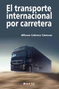 TRANSPORTE INTERNACIONAL POR CARRETERA,EL