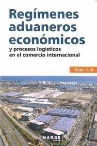 REGIMENES ADUANEROS ECONOMICOS