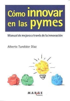 COMO INNOVAR EN LAS PYMES