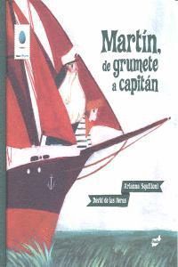 MARTIN DE GRUMETE A CAPITAN