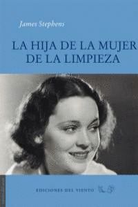 HIJA DE LA MUJER DE LA LIMPIEZA,LA