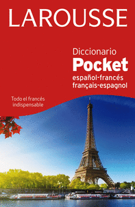 DICCIONARIO POCKET ESPAÑOL-FRANCÉS/FRANÇAIS-ESPAGNOL LAROUSSE