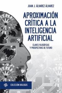 APROXIMACION CRITICA A LA INTELIGENCIA ARTIFICIAL