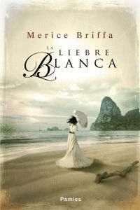 LIEBRE BLANCA,LA