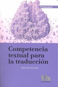 COMPETENCIA TEXTUAL PARA LA TRADUCCION