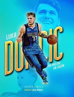 LUKA DONCIC HA NACIDO UN JUGON