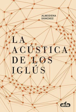 ACUSTICA DE LOS IGLUS,LA
