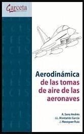 AERODINAMICA DE LAS TOMAS DE AIRE DE LAS AERONAVES