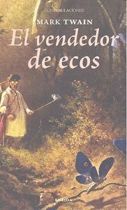VENDEDOR DE ECOS,EL