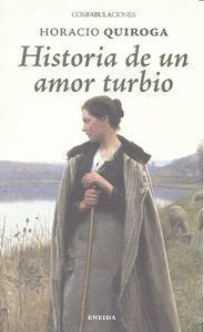 HISTORIA DE UN AMOR TURBIO