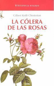COLERA DE LAS ROSAS,LA