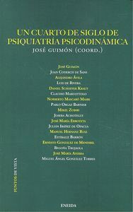 UN CUARTO DE SIGLO DE PSIQUIATRIA PSICODINAMICA