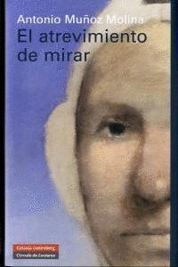 ATREVIMIENTO DE MIRAR,EL