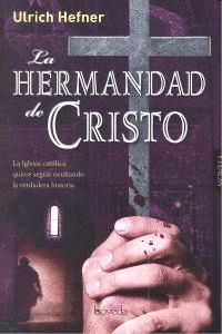 HERMANDAD DE CRISTO,LA