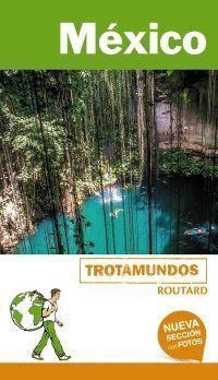MEXICO TROTAMUNDOS ROUTARD 18