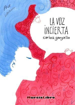 LA VOZ INCIERTA