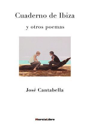 CUADERNO DE IBIZA Y OTROS POEMAS