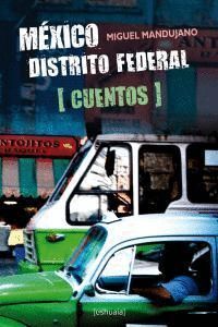 MEXICO DISTRITO FEDERAL CUENTOS