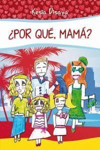 POR QUE MAMA