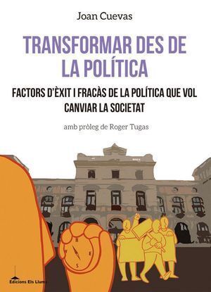 TRANSFORMAR DES DE LA POLITICA - CAT