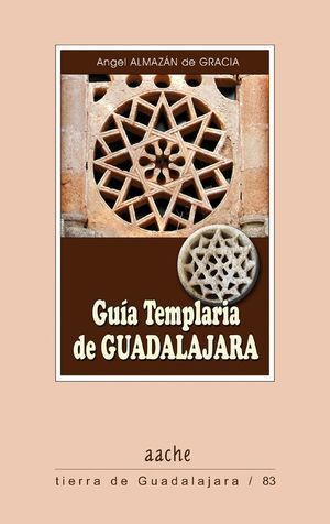 GUIA TEMPLARIA DE GUADALAJARA