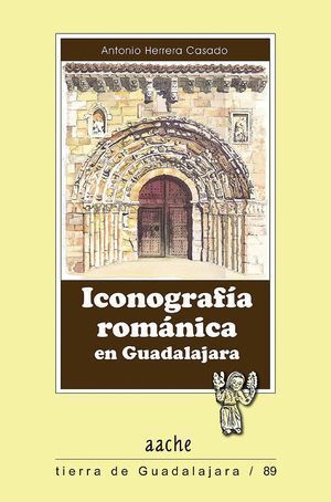 ICONOGRAFIA ROMANICA EN GUADALAJARA
