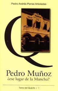 PEDRO MUÑOZ ESE LUGAR DE LA MANCHA