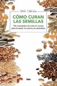 COMO CURAN LAS SEMILLAS