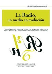 RADIO, UN MEDIO EN EVOLUCION,LA
