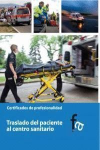 TRASLADO DEL PACIENTE AL CENTRO SANITARIO