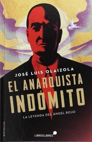 ANARQUISTA INDOMITO,EL