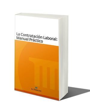 CONTRATACION LABORAL: MANUAL PRACTICO,LA