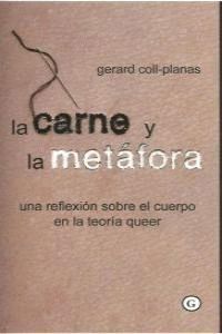 CARNE Y LA METAFORA,LA
