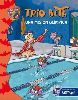 TRIO BETA 8 UNA MISION OLIMPICA