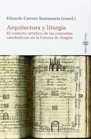 ARQUITECTURA Y LITURGIA