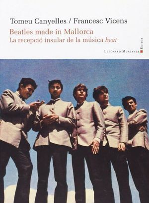 BEATLES MADE IN MALLORCA