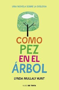 COMO PEZ EN EL ARBOL