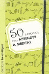 50 EJERCICIOS PARA APRENDER A MEDITAR