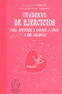 CUADERNO EJERCICIOS APRENDER A AMARSE A AMAR A SER AMADO